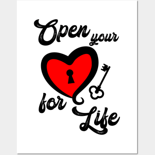 T-shirt Open your heart for life Posters and Art